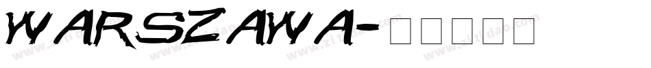 Warszawa字体转换