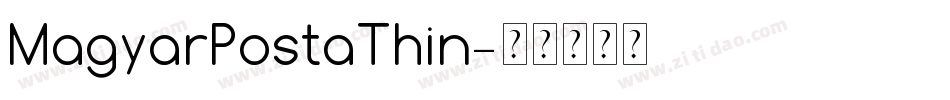 MagyarPostaThin字体转换