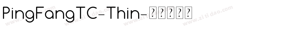 PingFangTC-Thin字体转换