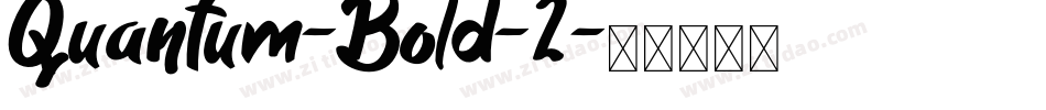 Quantum-Bold-2字体转换