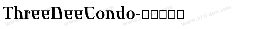 ThreeDeeCondo字体转换