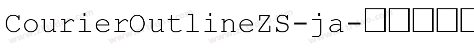 CourierOutlineZS-ja字体转换