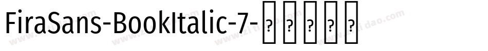 FiraSans-BookItalic-7字体转换