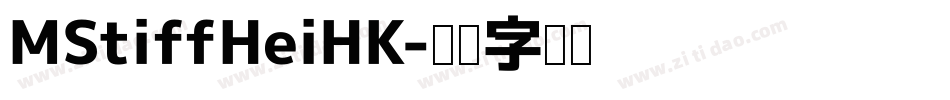 MStiffHeiHK字体转换