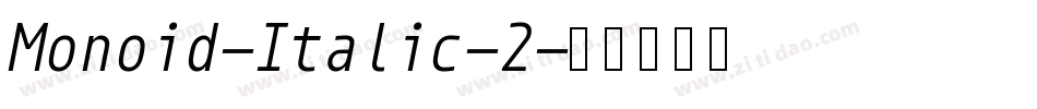 Monoid-Italic-2字体转换