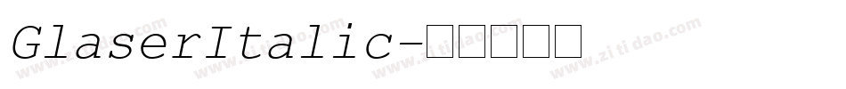 GlaserItalic字体转换