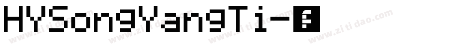 HYSongYangTi字体转换