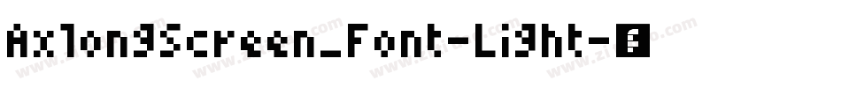 AxlongScreen_Font-Light字体转换