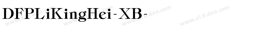 DFPLiKingHei-XB字体转换