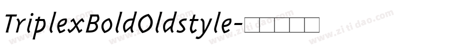 TriplexBoldOldstyle字体转换