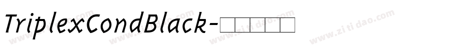 TriplexCondBlack字体转换