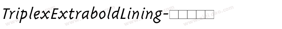 TriplexExtraboldLining字体转换