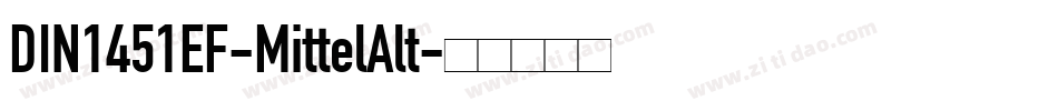 DIN1451EF-MittelAlt字体转换