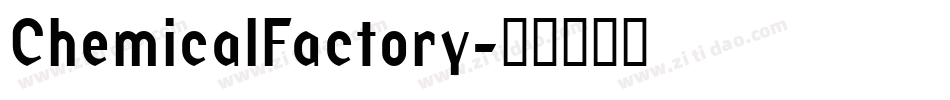 ChemicalFactory字体转换