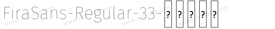 FiraSans-Regular-33字体转换