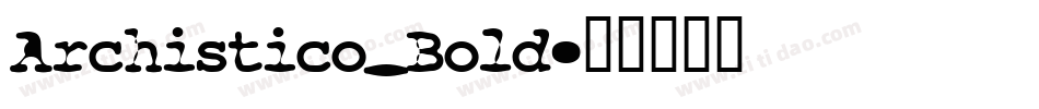 Archistico_Bold字体转换