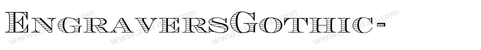 EngraversGothic字体转换