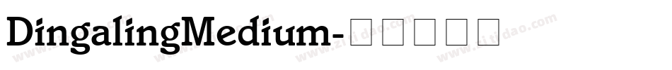 DingalingMedium字体转换