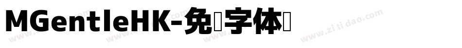 MGentleHK字体转换