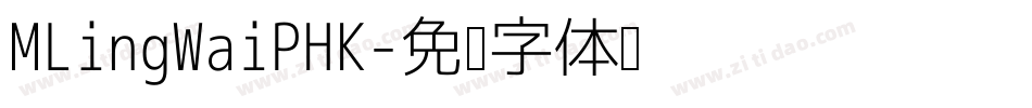 MLingWaiPHK字体转换