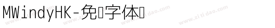 MWindyHK字体转换