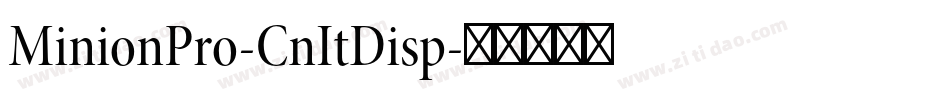MinionPro-CnItDisp字体转换