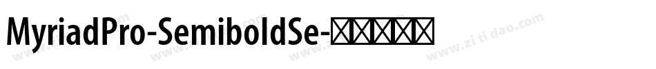 MyriadPro-SemiboldSe字体转换