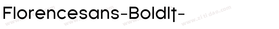 Florencesans-BoldIt字体转换