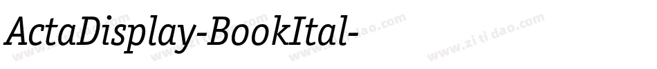 ActaDisplay-BookItal字体转换