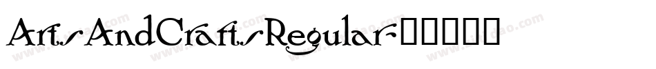 ArtsAndCraftsRegular字体转换