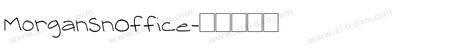 MorganSnOffice字体转换