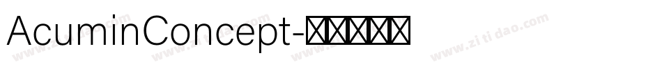 AcuminConcept字体转换