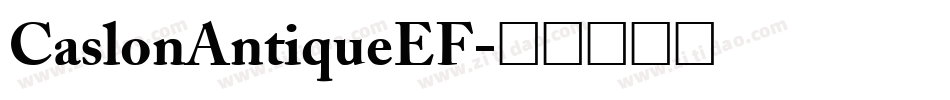 CaslonAntiqueEF字体转换