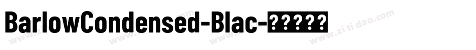 BarlowCondensed-Blac字体转换