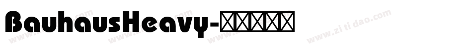 BauhausHeavy字体转换