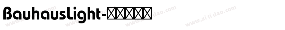 BauhausLight字体转换