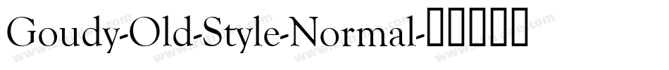 Goudy-Old-Style-Normal字体转换