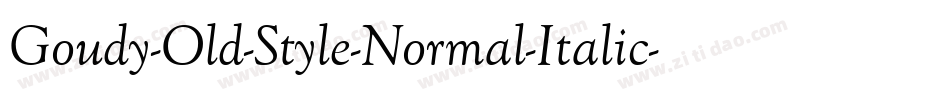 Goudy-Old-Style-Normal-Italic字体转换