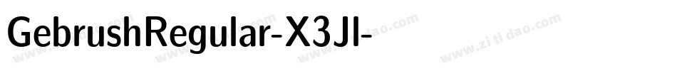 GebrushRegular-X3Jl字体转换