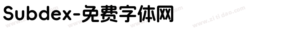 Subdex字体转换