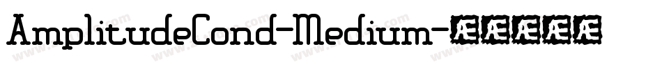 AmplitudeCond-Medium字体转换