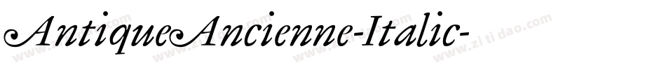 AntiqueAncienne-Italic字体转换