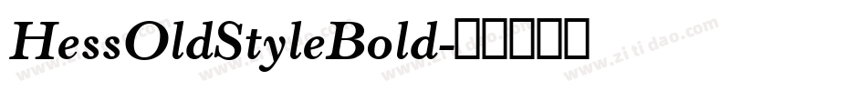 HessOldStyleBold字体转换