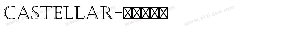 castellar字体转换