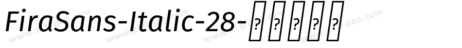 FiraSans-Italic-28字体转换