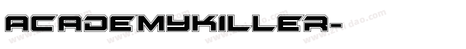 AcademyKiller字体转换