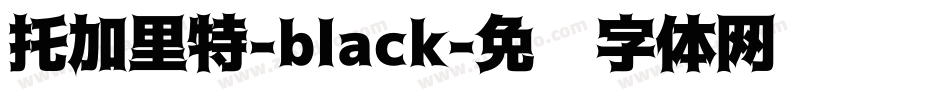 托加里特-black字体转换