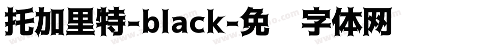 托加里特-black字体转换