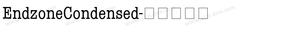 EndzoneCondensed字体转换