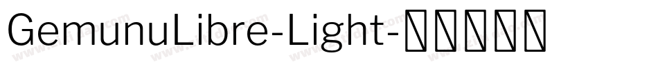 GemunuLibre-Light字体转换